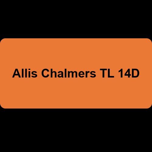 Allis Chalmers TL 14D